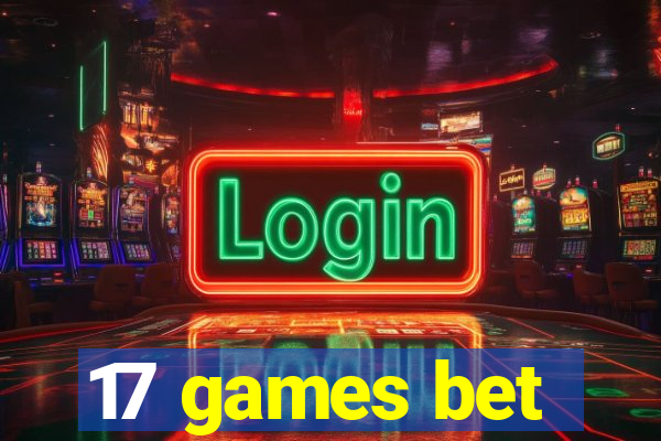 17 games bet